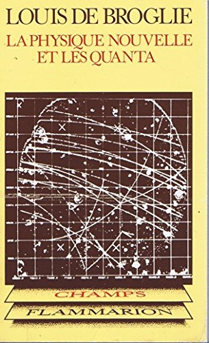 La Physique nouvelle et les quanta 9782080811707
