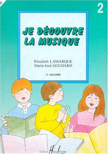 Je découvre la musique Volume 2 9790230949125