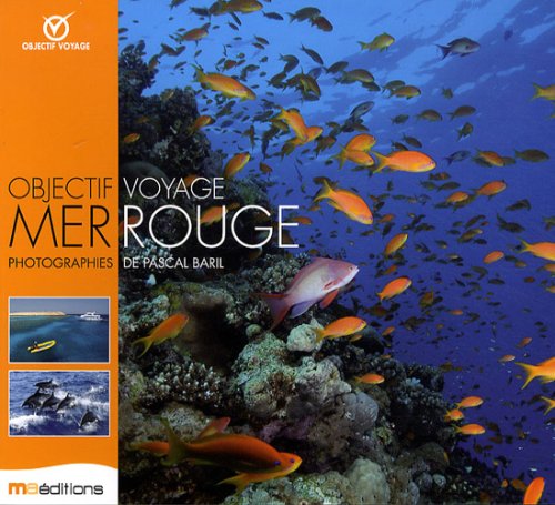 Objectif Voyage Mer Rouge 9782300017421