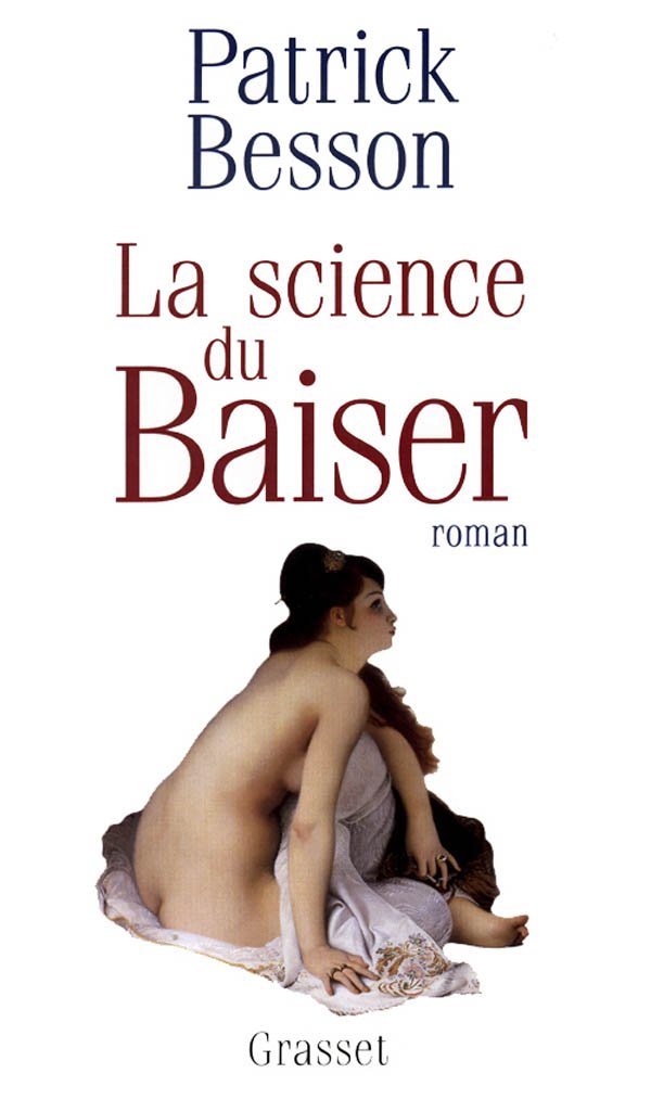 La science du baiser 9782246510413