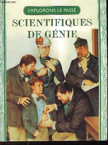 Scientifiques de genie 9782743401924
