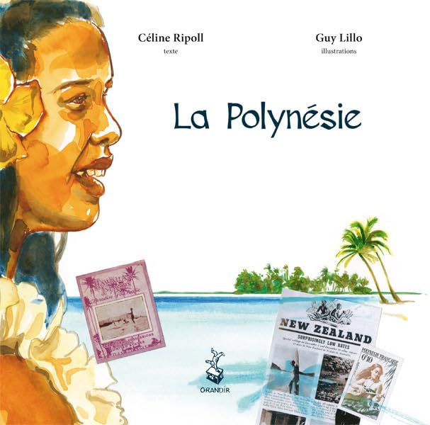 La Polynésie 9782841664665