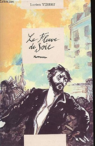 Le fleuve de soie 9782286013158