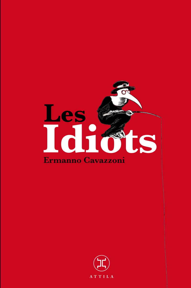 Les Idiots, petites vies 9782917084137
