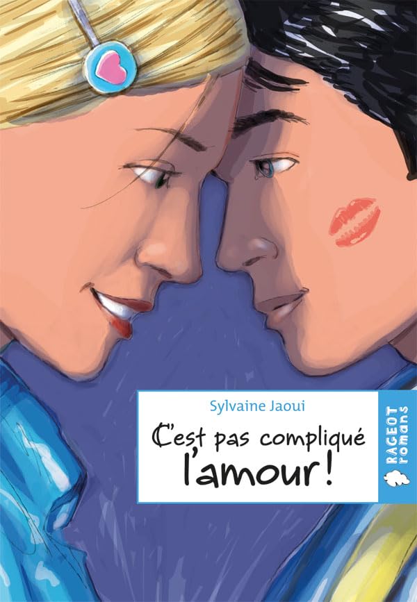 C'est pas compliqué l'amour 9782700235425