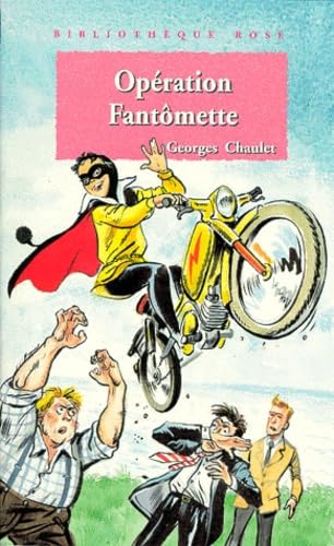 Opération Fantômette 9782010186127