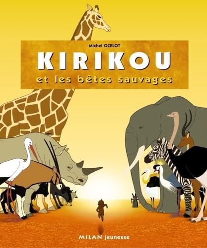 Kirikou et les bêtes sauvages 9782745923325