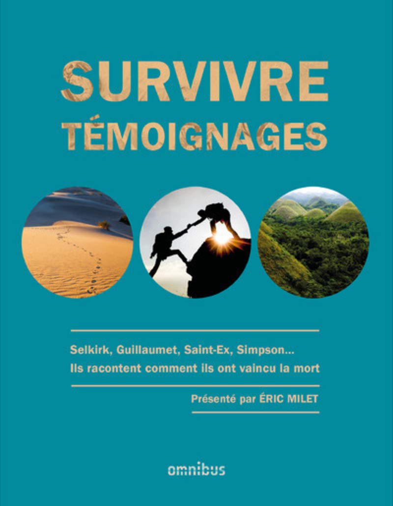 Survivre: Témoignages 9782258136359