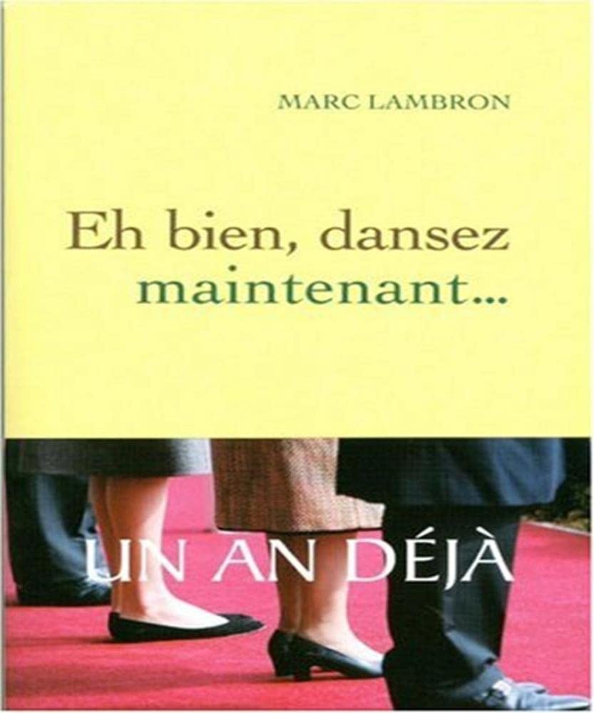 Eh bien, dansez maintenant... 9782246739913