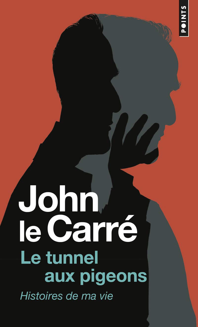 Le Tunnel aux pigeons: Histoires de ma vie 9782757869468