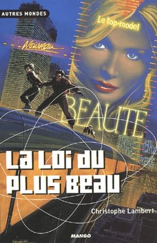 La loi du plus beau 9782740417515