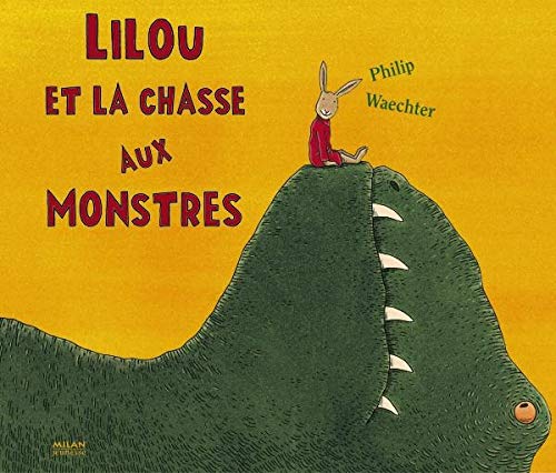 Lilou et la chasse aux Monstres 9782745918925