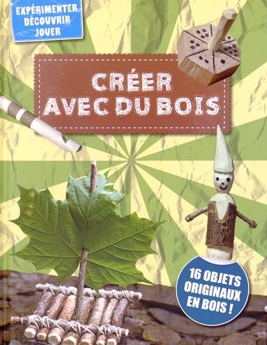 Créer avec du bois 9783625170204