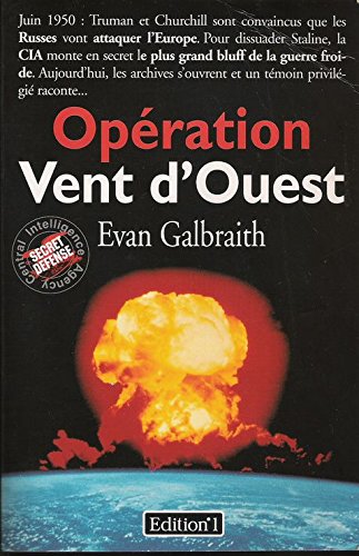 Opération Vent d'Ouest 9782863917183
