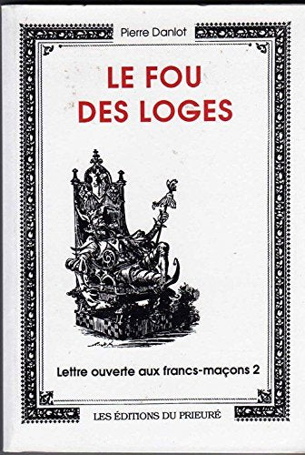 Le fou des loges 9782909672625