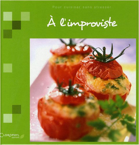 A l'improviste 9782350860725