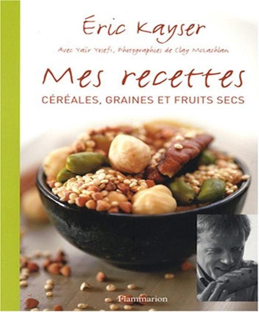 Mes recettes: Céréales, graines et fruits secs 9782081208193