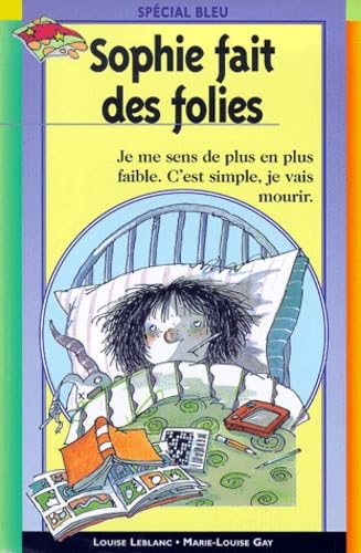 Sophie fait des folies 9782736657031