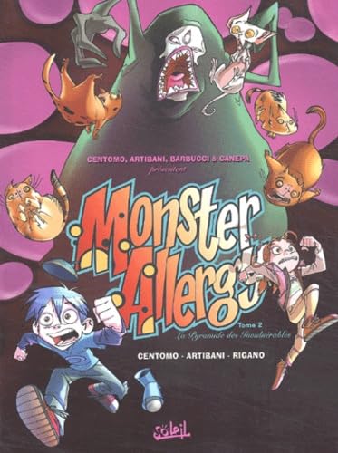 Monster Allergy,tome 2: La Pyramide des invulnérables 9782845654204