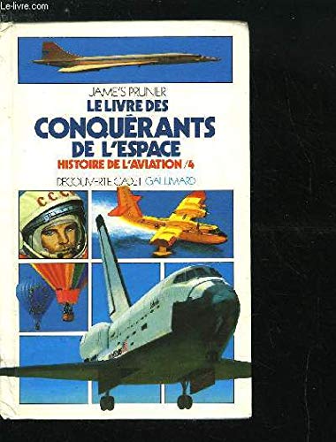Le Livre des conquérants de l'espace 9782070395453