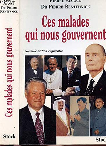 Ces malades qui nous gouvernent 9782234046245