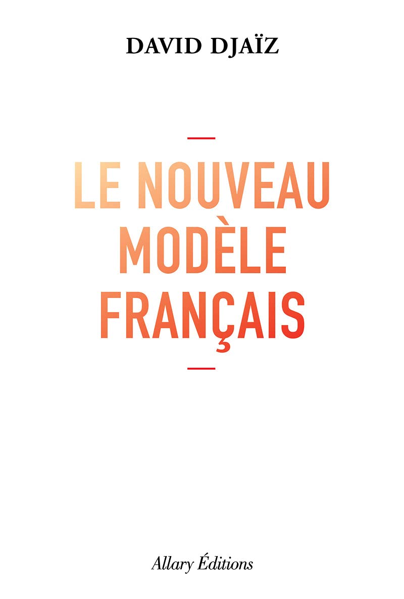 Le Nouveau Modèle français 9782370733658