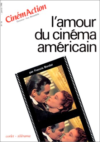 L'Amour du cinéma américain 9782854802429