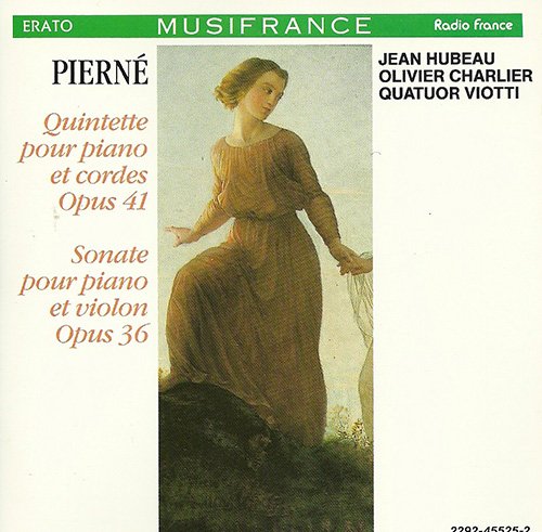 Quintette pour piano et cordes Opus 41 - Sonate pour piano et violon Opus 36 0022924552526