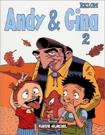 Andy & Gina, tome 2 9782858153640