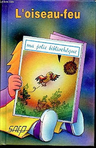 L'Oiseau-Feu (T.29) 9782737271922