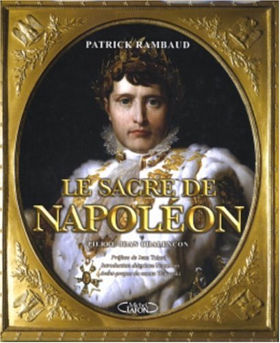 Le sacre de Napoléon 9782749901541