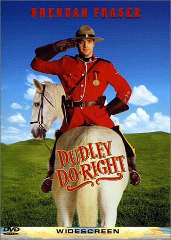 Dudley Do-Right 3333297900676