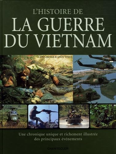 L'histoire de la guerre Vietnam 9782803445875