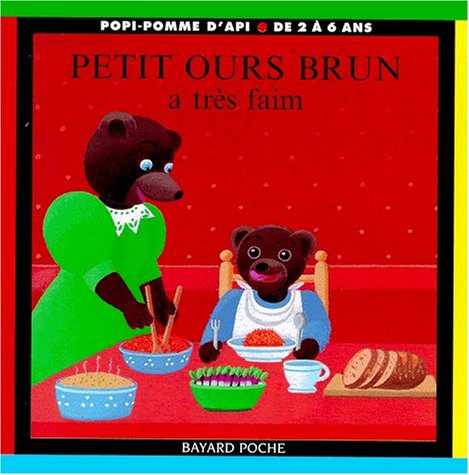 Petit Ours Brun a très faim 9782227725270