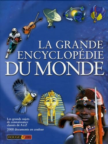 La grande encyclopédie du monde 9782261400669