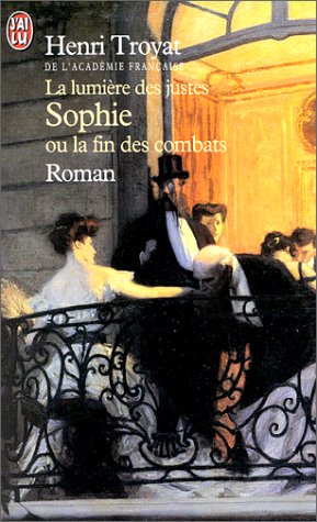 La Lumière des justes : Sophie ou la fin des combats 9782290306178