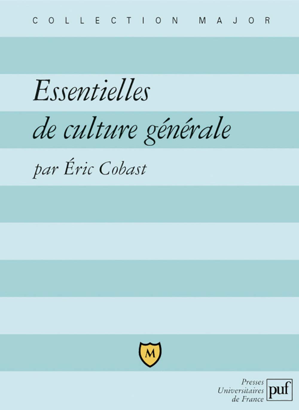 Essentielles de culture générale 9782130559306