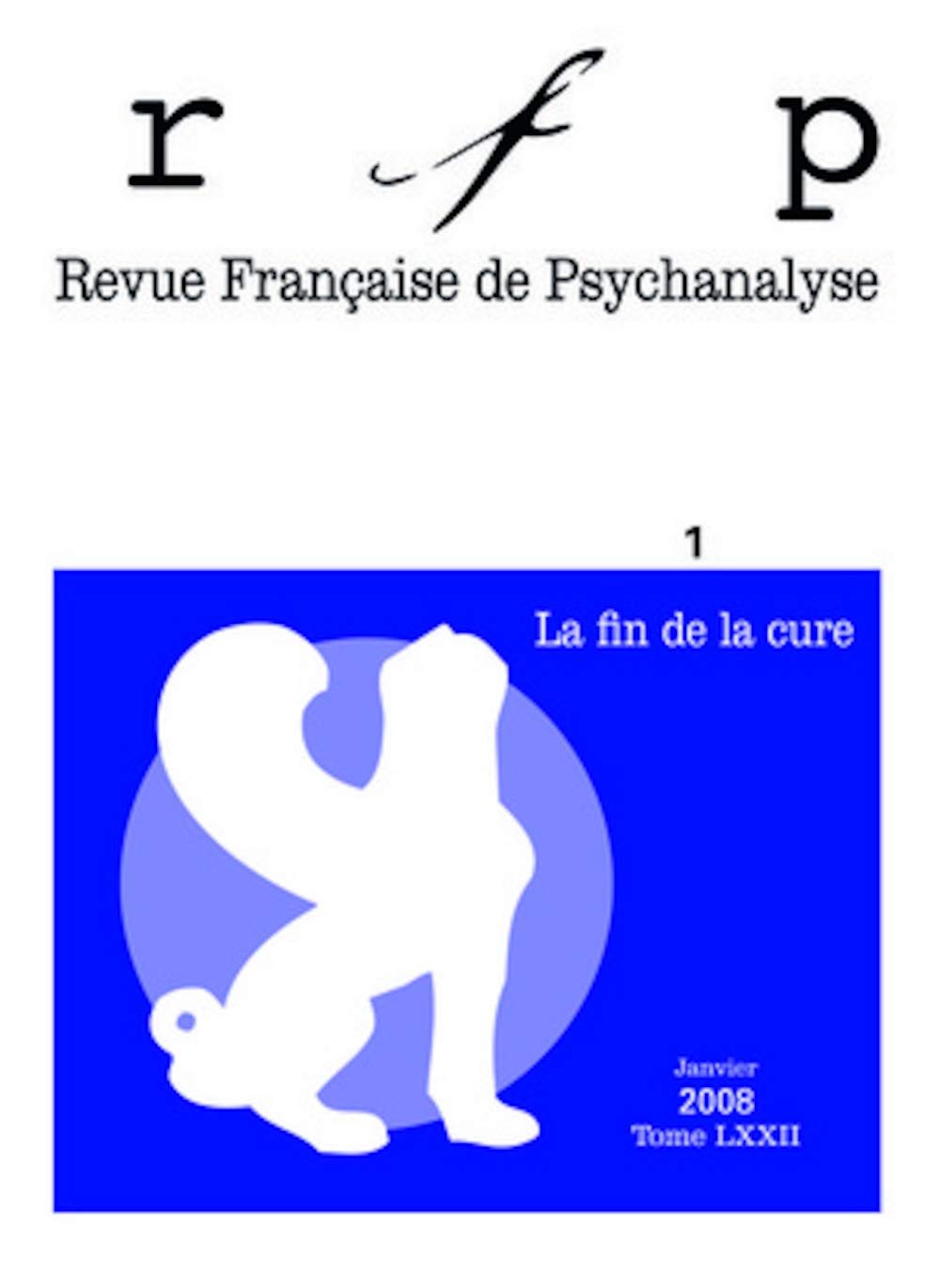 RFP 2008, t. 72, n° 1: La fin de la cure 9782130567707