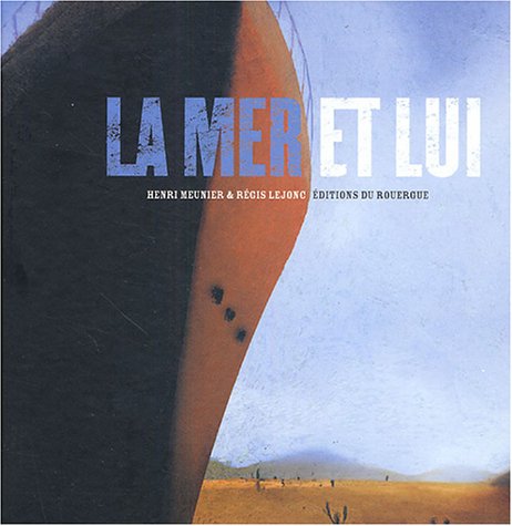 La mer et lui 9782841564248