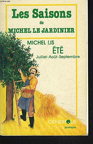 Les saisons de Michel le jardinier 9782866470265