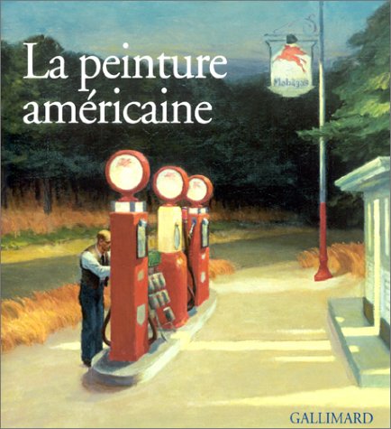 La Peinture américaine 9782070117321