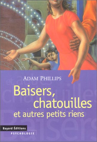 Baisers, Chatouilles Et Autres Petits Riens 9782227137011