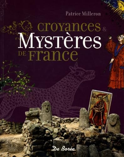 Croyances & mystères de France 9782844946904