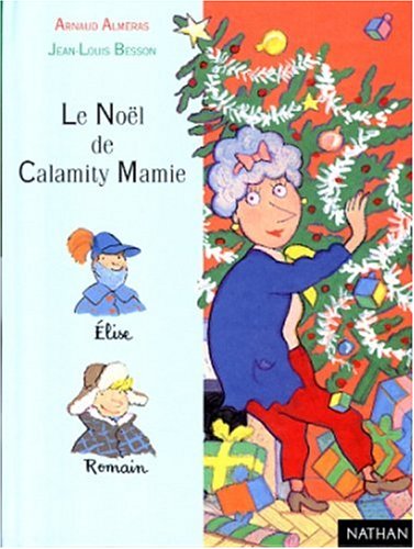 Le Noël de Calamity Mamy 9782092824665
