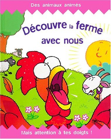 Découvre la ferme avec nous ! (livre animé) 9782841960934