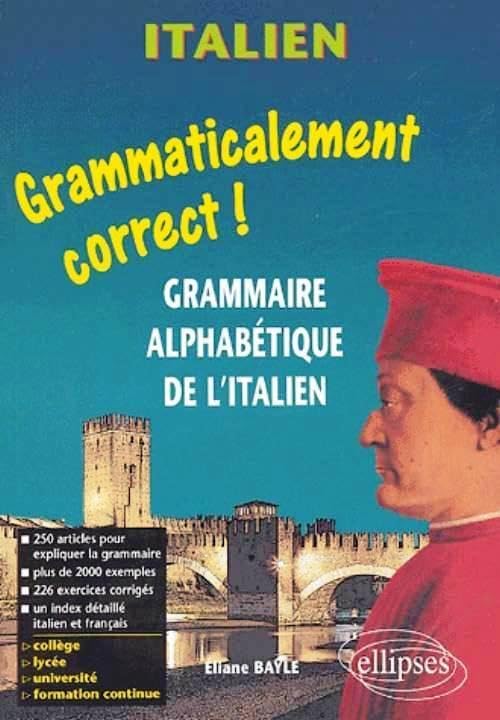 Italien: Grammaire alphabétique de l'italien 9782729816490