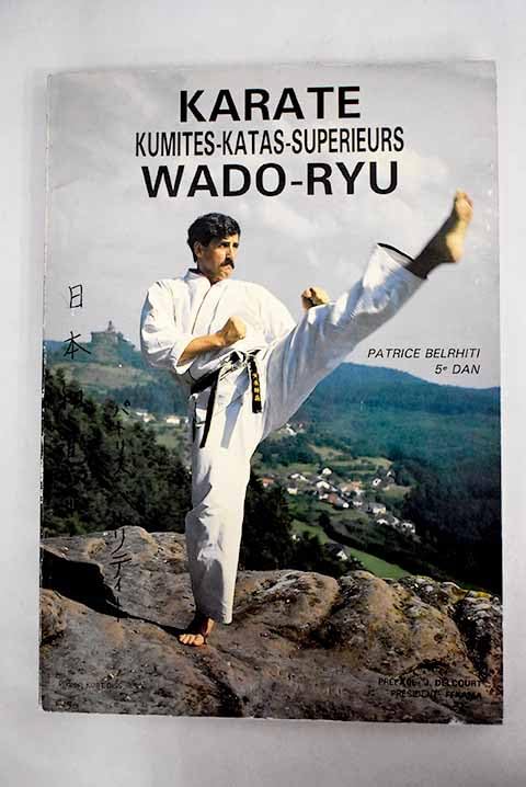 KARATE WADO-RYU Kumites-Katas-Supérieurs