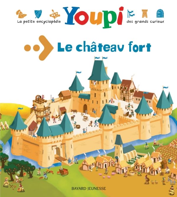 Le château fort 9782747013260
