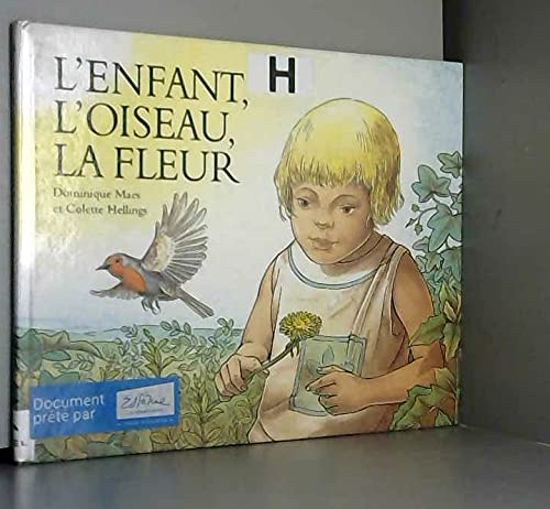 L'Enfant, l'oiseau, la fleur 9782211029506