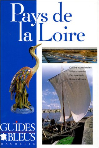 Guide Bleu : Pays de la Loire 9782012436787